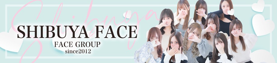 渋谷FACE